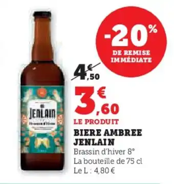 Hyper U JENLAIN Biere ambree offre