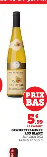Hyper U Gewurztraminer aop blanc offre