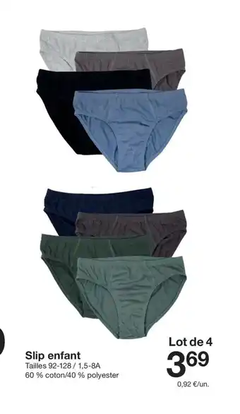 Zeeman Slip enfant offre