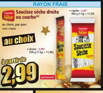 Norma Saucisse sèche droite ou courbe offre