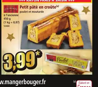 Norma LE BISTRONOME Petit pâté en croûte offre