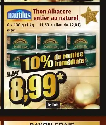 Norma NAUTILUS Thon Albacore entier au naturel offre