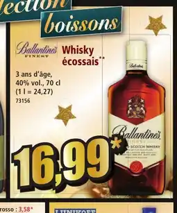 Norma BALLANTINE'S Whisky écossais offre