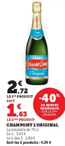 Super U CHAMPOMY L'original offre