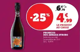 Super U Prosecco doc abbazia strobo offre