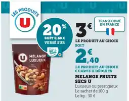 Super U U Melange fruits secs offre
