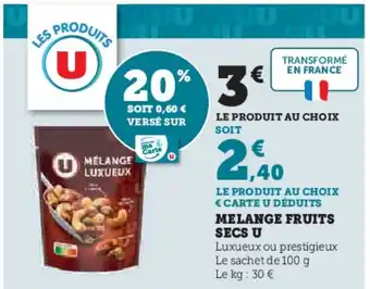 Super U U Melange fruits secs offre