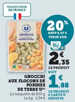Super U U Gnocchi aux flocons de pommes de terre offre