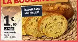 E.Leclerc Pain Au Maïs offre