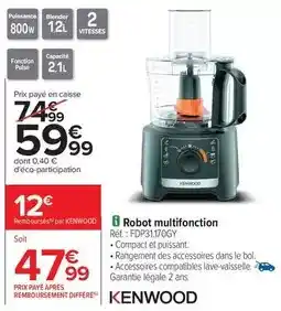 Carrefour Kenwood - robot multifonction réf. : fdp31.170gv offre