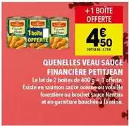 Supeco Petitjean - quenelles veau sauce offre