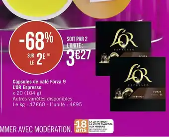 Géant Casino L’or capsules de café forza 9 espresso offre