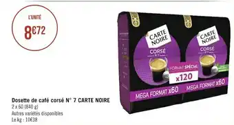 Géant Casino Carte noire dosette de café corsé n° 7 offre