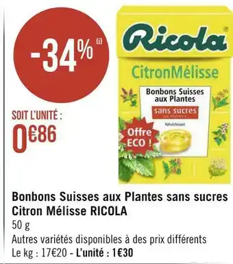 Géant Casino Ricola bonbons suisses aux plantes sans sucres citron mélisse offre