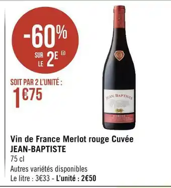 Géant Casino Jean-baptiste vin de france merlot rouge cuvée offre