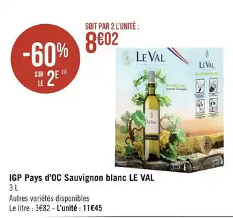 Géant Casino Le val igp pays d’oc sauvignon blanc offre