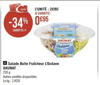 Géant Casino Daunat salade bulle fraîcheur l’océane offre