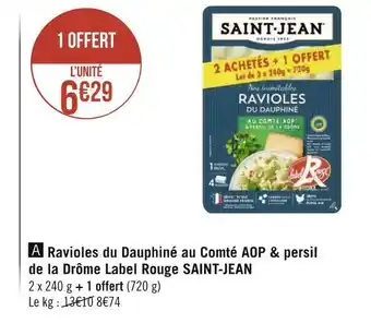 Géant Casino Ravioles du dauphiné au comté aop & persil de la drôme label rouge offre