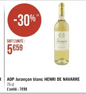 Géant Casino Jurançon aop blanc henri de navarre offre