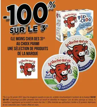 Géant Casino La vache qui rit bon plan au choix parmi une sélection de produits de la marque la vache qui rit offre