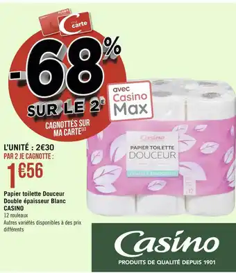 Géant Casino Casino papier toilette douceur double épaisseur blanc offre