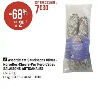 Géant Casino Assortiment saucissons olives-noisettes-chèvre-pur porc-cèpes offre