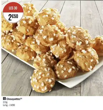 Géant Casino Chouquettes offre