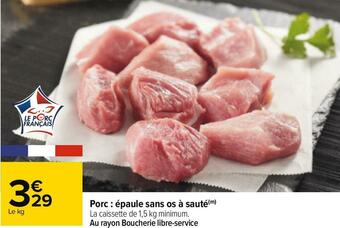 Carrefour Porc : épaule sans os à sauté offre