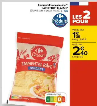 Carrefour Carrefour classic' emmental français râpé offre