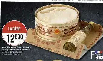 Géant Casino Mont d’or moyen monts de joux et sa mignonnette de vin d’arbois offre