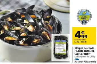 Carrefour Filière qualité carrefour moules de corde offre