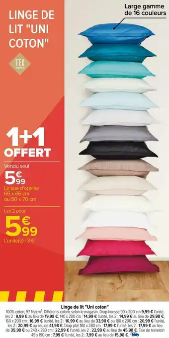 Carrefour Linge de lit "uni coton" offre