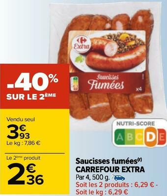 Carrefour Carrefour extra saucisses fumées offre