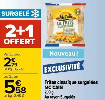 Carrefour Mc cain frites classique surgelées offre