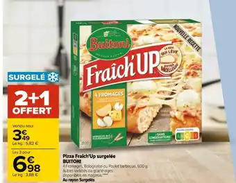 Carrefour Buitoni pizza fraîch'up surgelée offre
