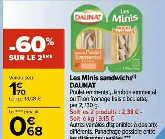 Carrefour Daunat les minis sandwichs offre