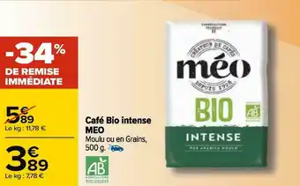 Carrefour Meo café bio intense offre