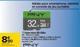 Carrefour Pny carte micro sd 32go offre