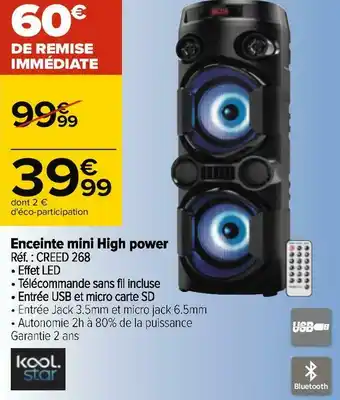 Carrefour Kool star enceinte mini high power offre