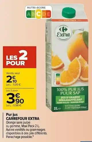 Carrefour Carrefour extra pur jus offre