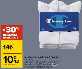 Carrefour Champion mi-chaussettes de sport homme offre