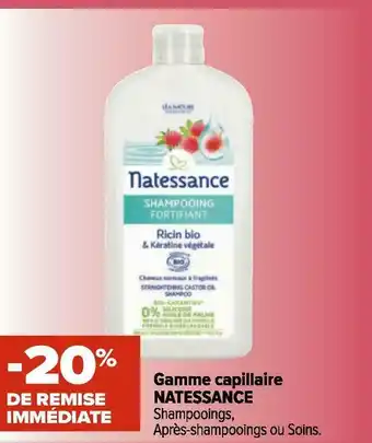 Carrefour Natessance bon plan sur la gamme capillaire de la marque natessance offre
