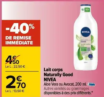 Carrefour Nivea lait corps naturally good offre