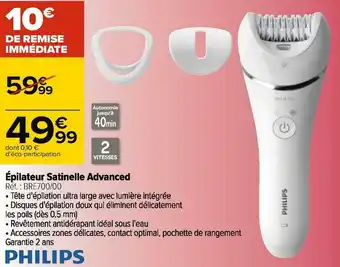 Carrefour Philips épilateur satinelle advanced offre