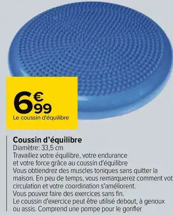 Carrefour Coussin d’équilibre offre