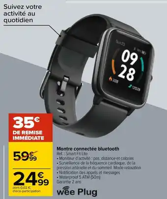 Carrefour Montre connectée bluetooth offre