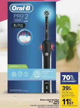 Carrefour Oral-b brosse à dents électrique pro 2 - 2000s offre