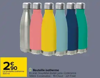 Carrefour Bouteille isotherme offre