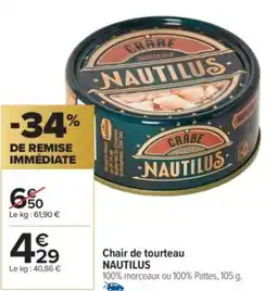 Carrefour Market NAUTILUS Chair de tourteau offre