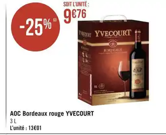 Géant Casino Aoc bordeaux rouge offre